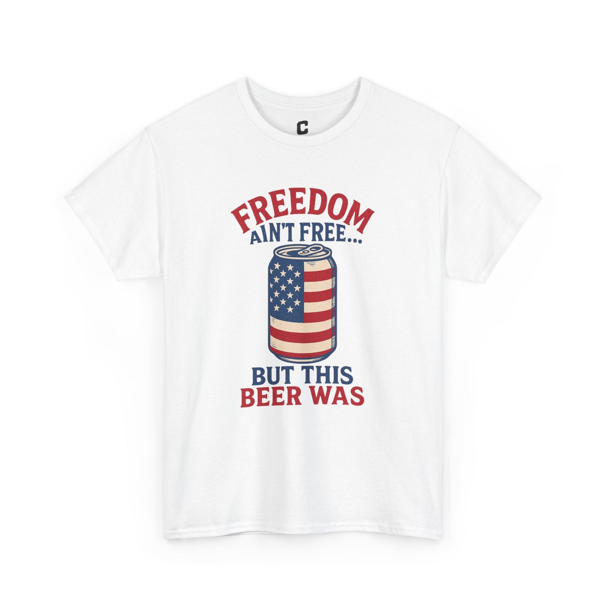 Freedom Aint Free But This Beer Was Funny Fourth of July Patriotic Party Design for Cookouts and Chill Vibes