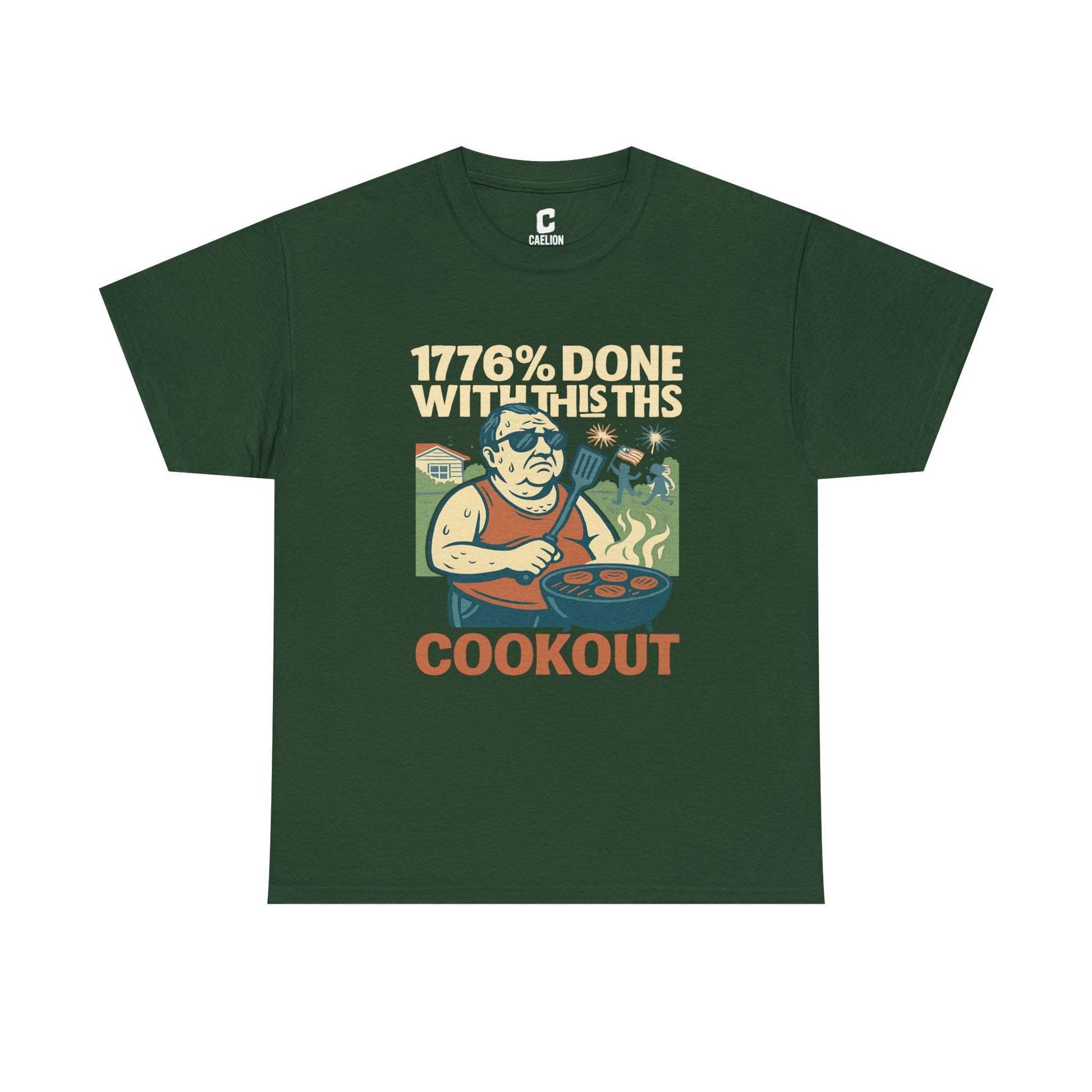 Copy of 1776 Percent Done With This Cookout Fourth of July BBQ Funny Retro Graphic