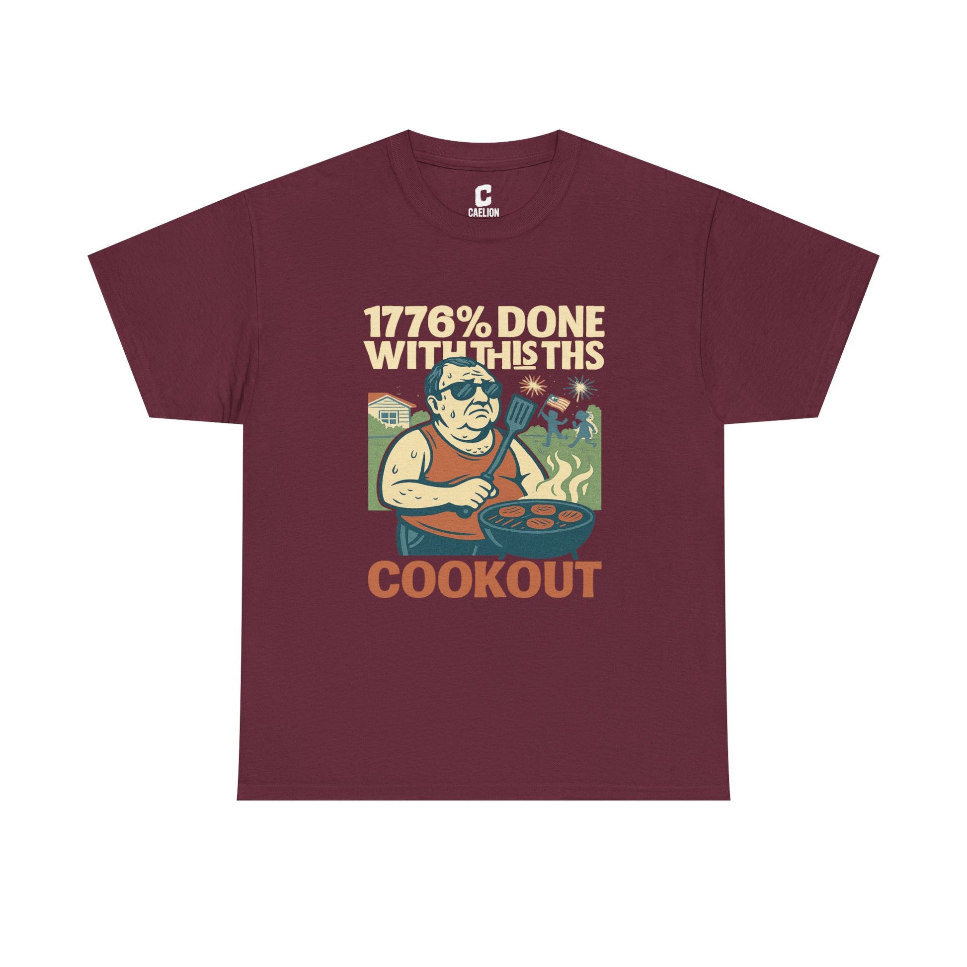 Copy of 1776 Percent Done With This Cookout Fourth of July BBQ Funny Retro Graphic