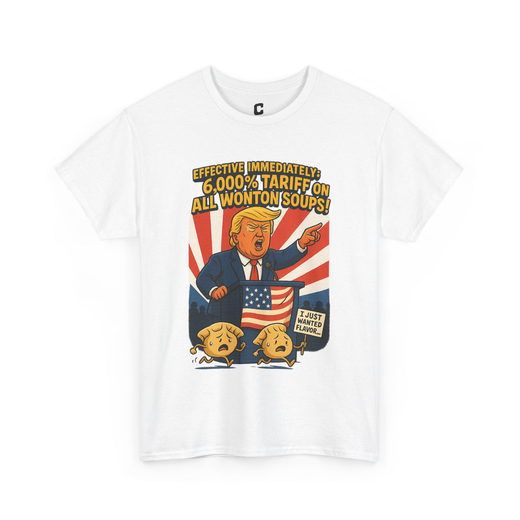 Funny Wonton Soup Tariff Shirt  Political Cartoon Satire Tee with Crying Dumplings  Food Humor Graphic Tee for Meme Lovers