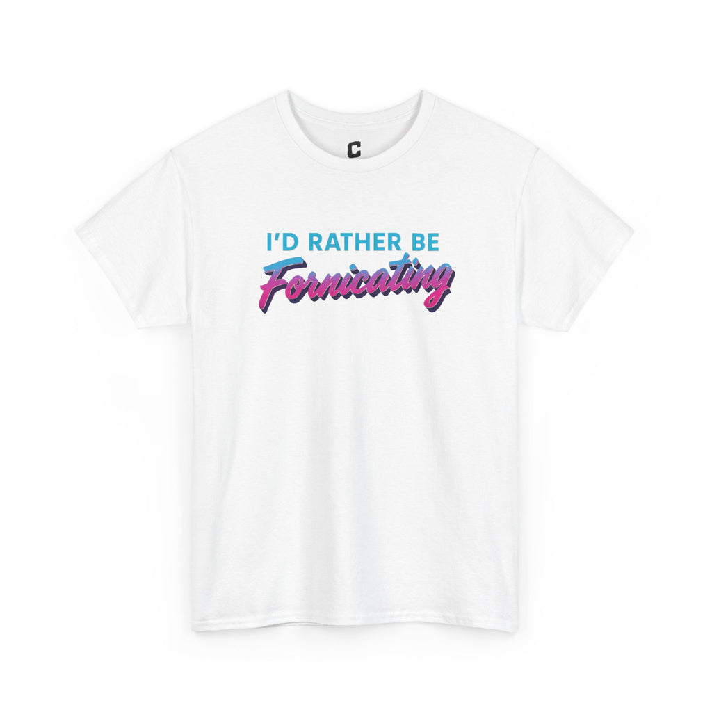 I Would Rather Be Fornicating Retro Vaporwave Style Design