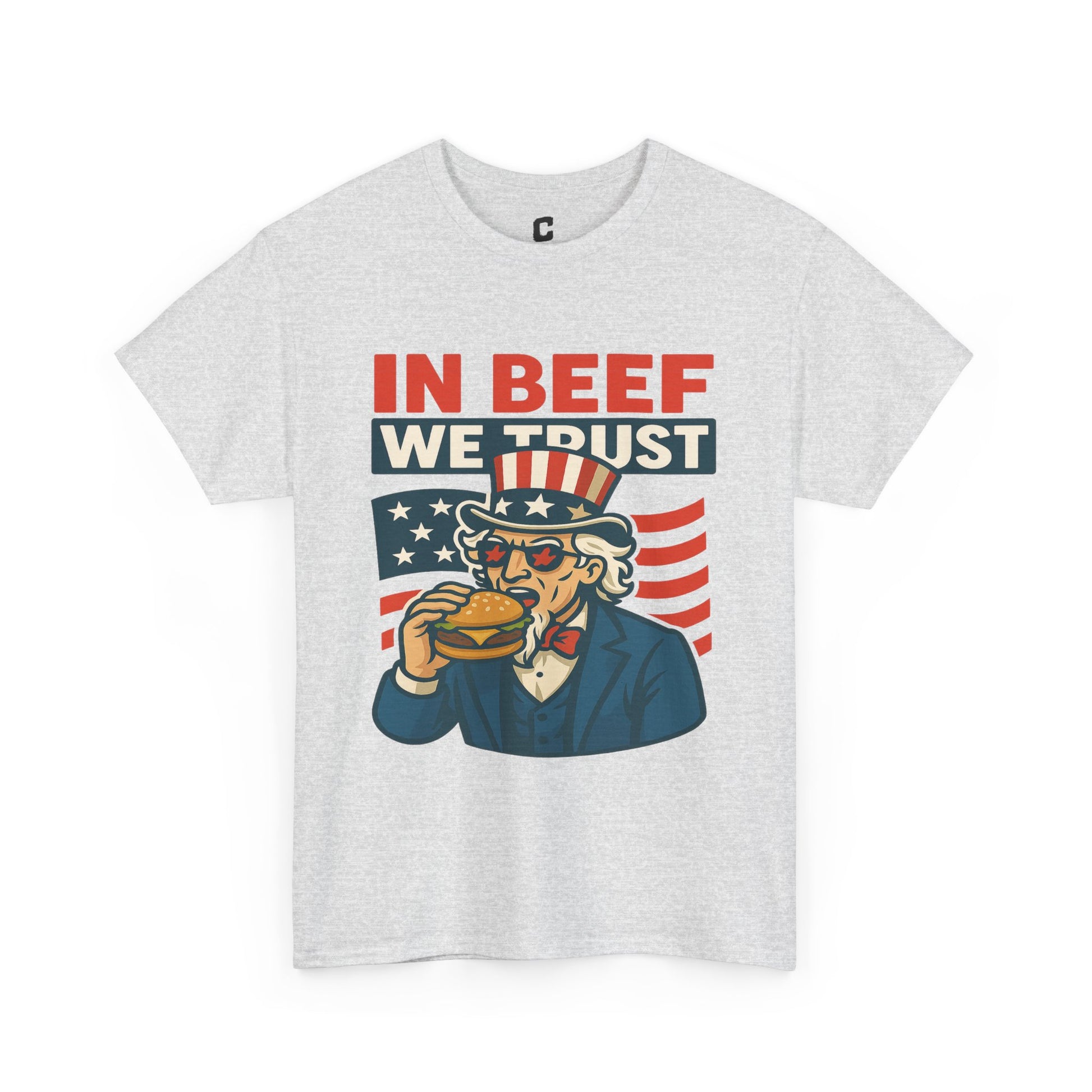 In Beef We Trust Funny Patriotic Burger Design Featuring Uncle Sam for Fourth of July and BBQ Lovers
