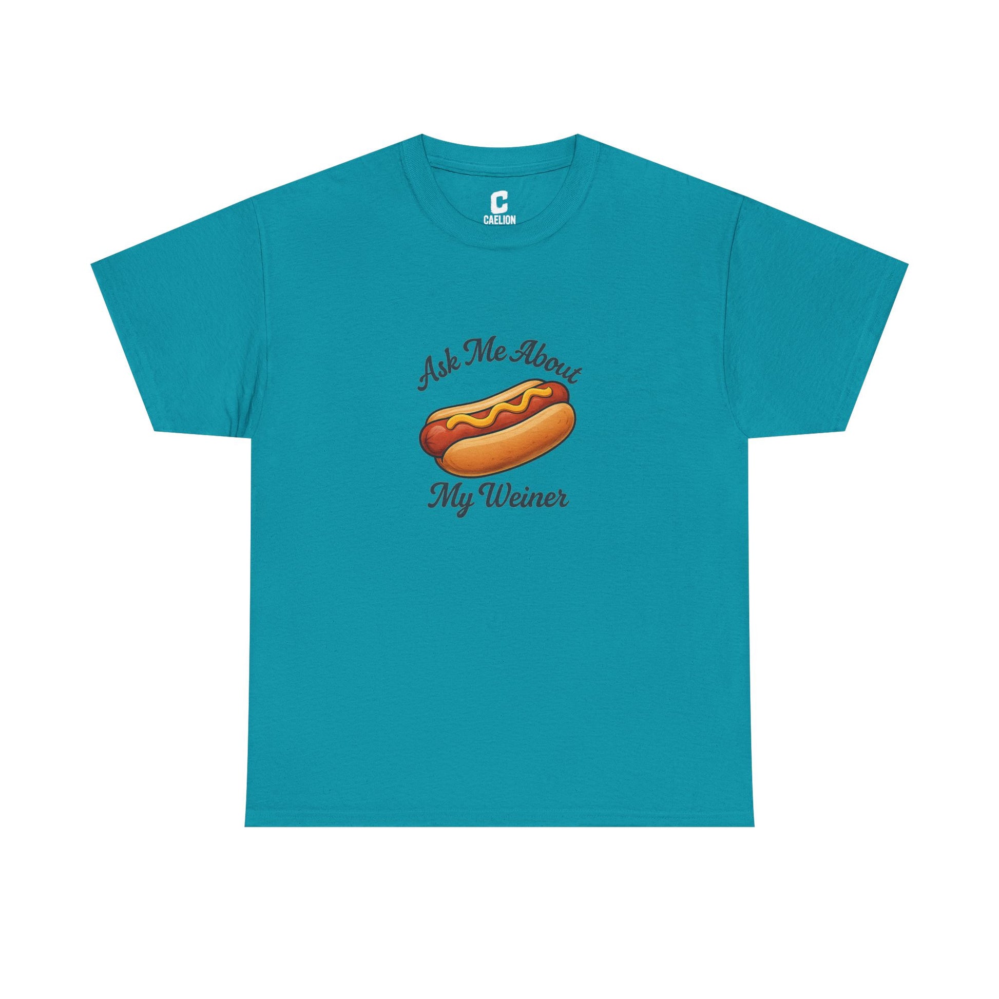 Ask Me About My Weiner Funny Hot Dog Design for Cookouts BBQs and Summer Holiday Shenanigans