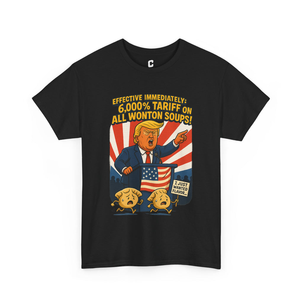 Funny Wonton Soup Tariff Shirt  Political Cartoon Satire Tee with Crying Dumplings  Food Humor Graphic Tee for Meme Lovers