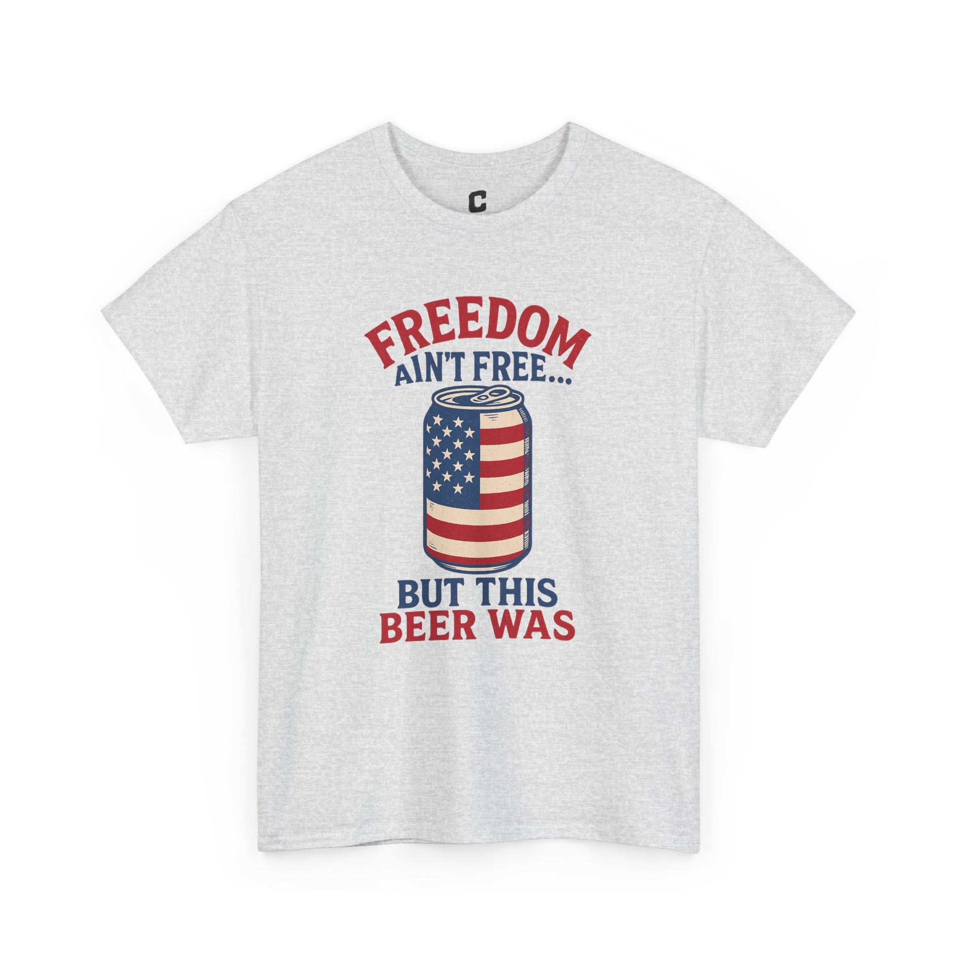 Freedom Aint Free But This Beer Was Funny Fourth of July Patriotic Party Design for Cookouts and Chill Vibes