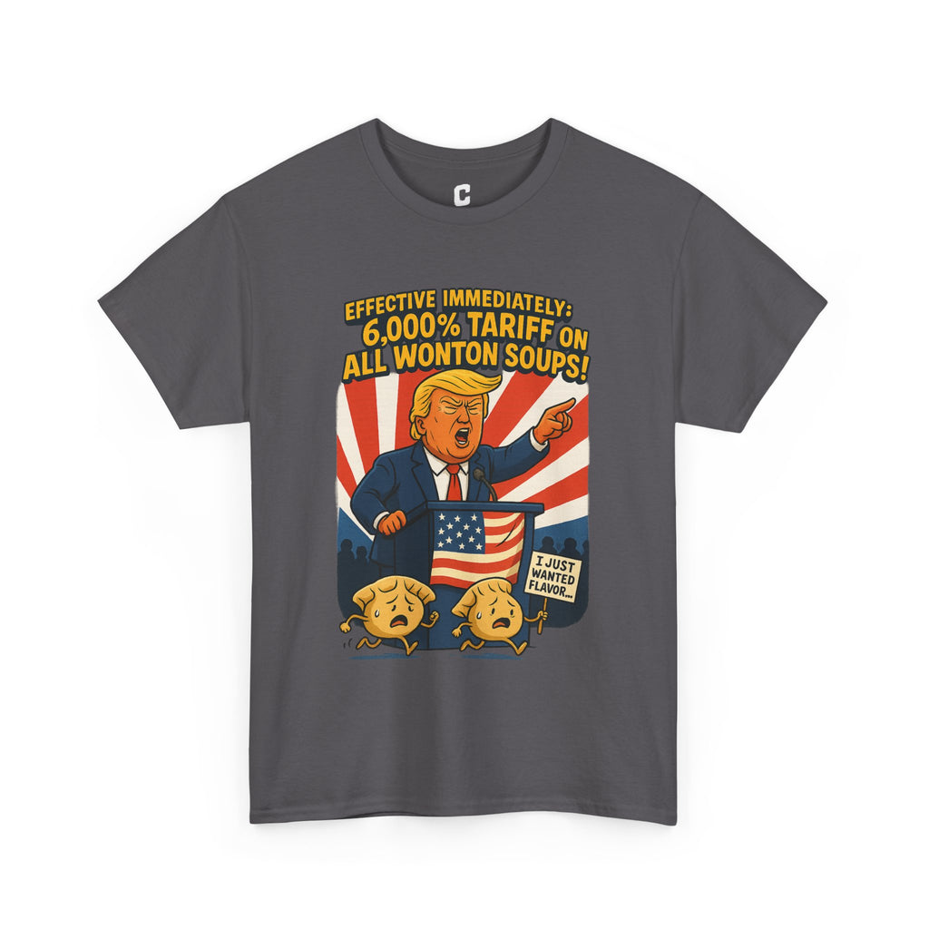 Funny Wonton Soup Tariff Shirt  Political Cartoon Satire Tee with Crying Dumplings  Food Humor Graphic Tee for Meme Lovers