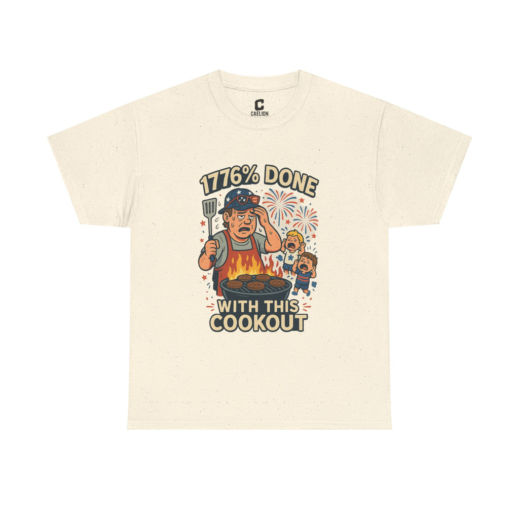 1776 Percent Done With This Cookout Funny Fourth of July Dad Grilling Design