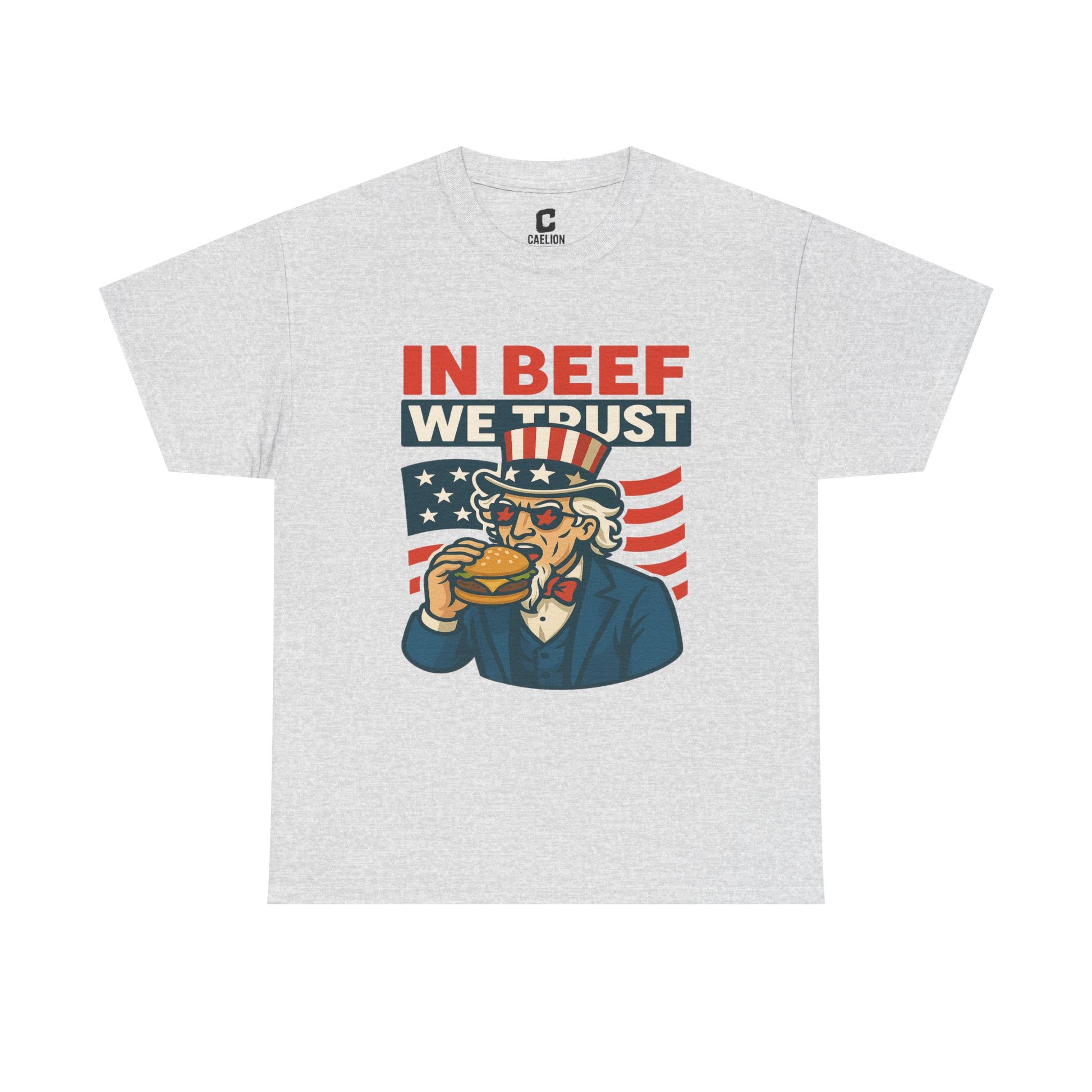 In Beef We Trust Funny Patriotic Burger Design Featuring Uncle Sam for Fourth of July and BBQ Lovers