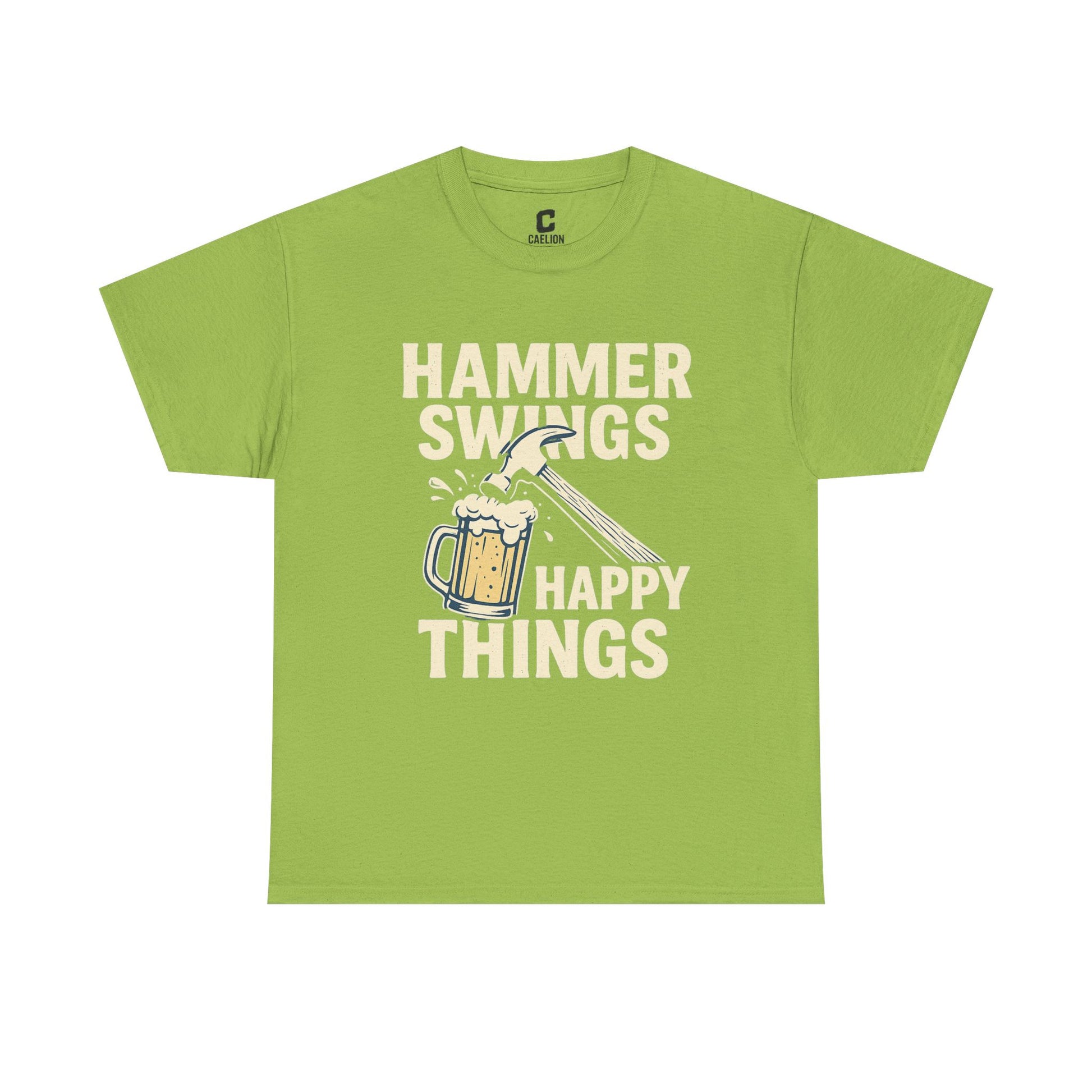 Hammer Swings Happy Things  Funny Beer and Tools Shirt for Carpenters, Framers, Roofers & Blue-Collar Legends