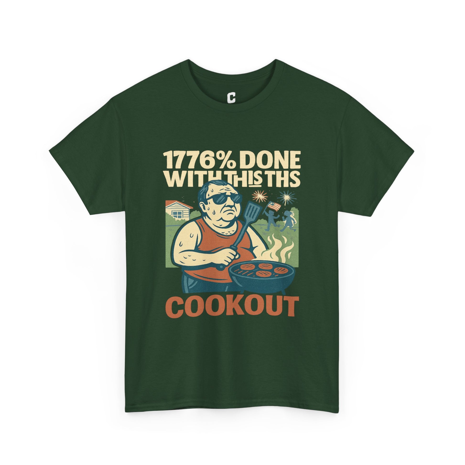 Copy of 1776 Percent Done With This Cookout Fourth of July BBQ Funny Retro Graphic